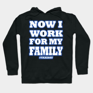 Tax Day Capitalism Family 4 July Hoodie